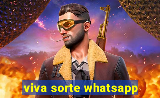 viva sorte whatsapp